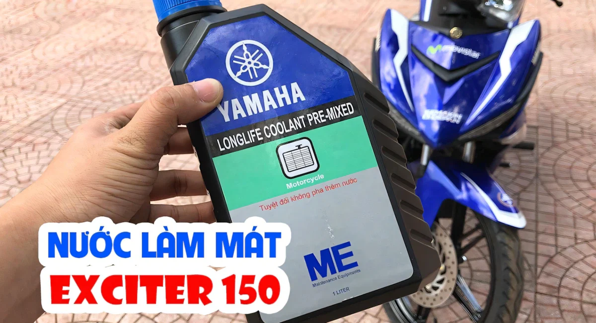 Nước làm mát exciter 150 chính hãng